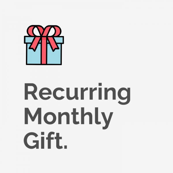 Recurring Monthly Gift